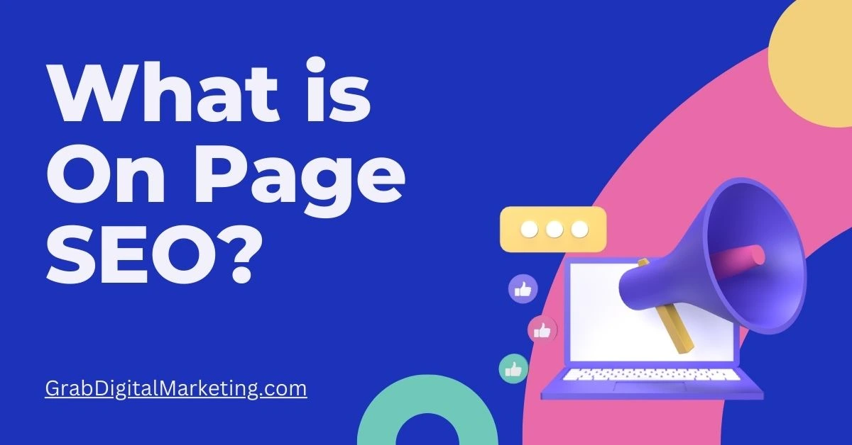 What is On Page SEO?