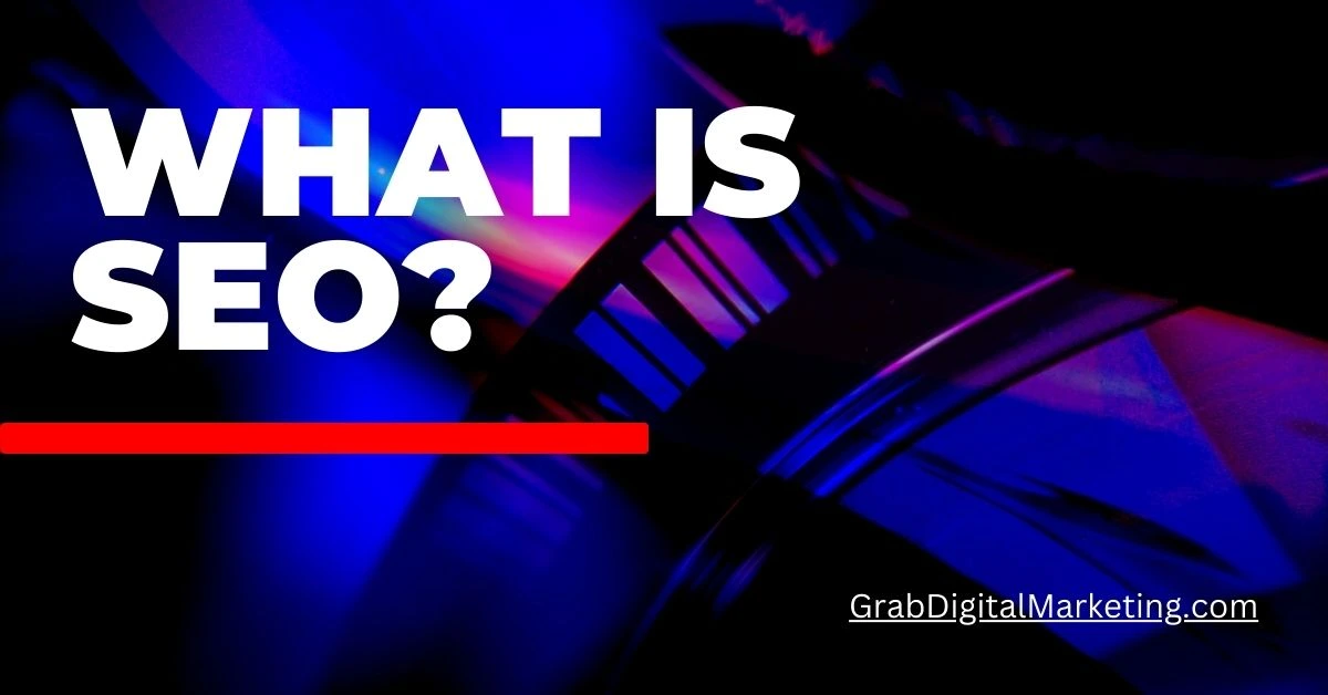 What is SEO?