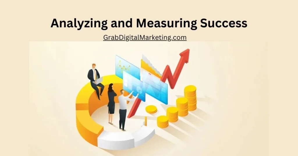 Analyzing and Measuring Success