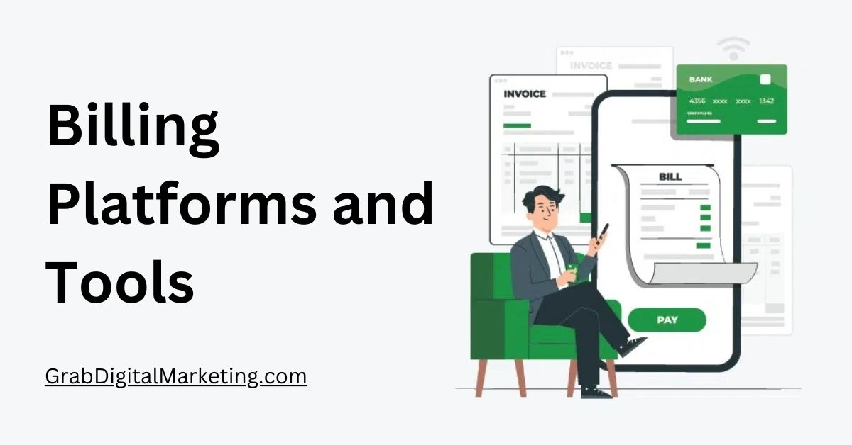 Billing Platforms and Tools
