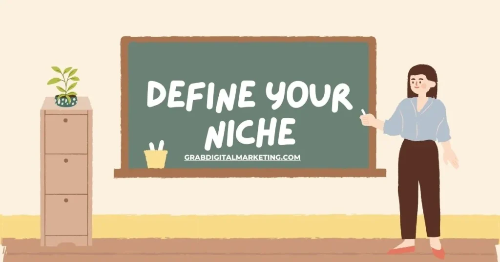 Define Your Niche