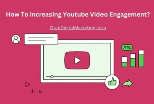 How To Increasing Youtube Video Engagement