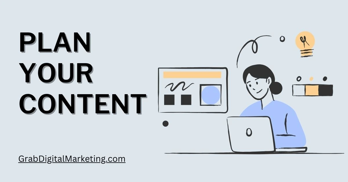 Plan Your Content