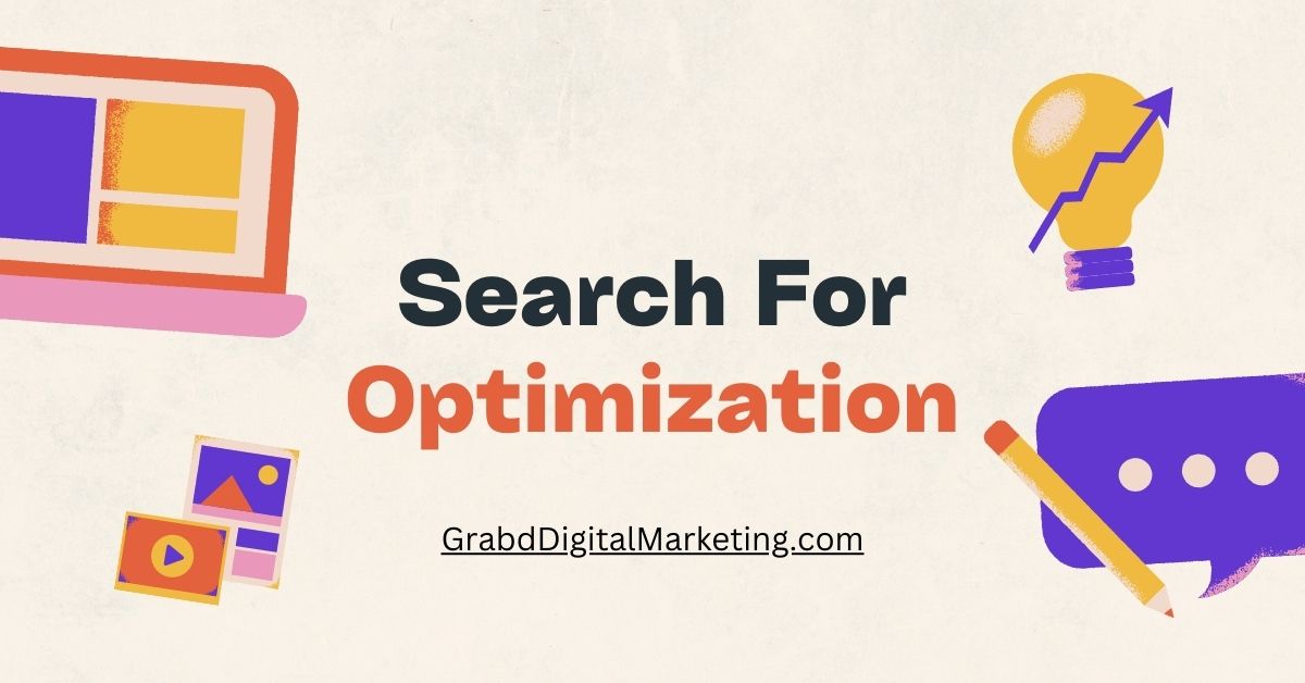 Search For Optimization