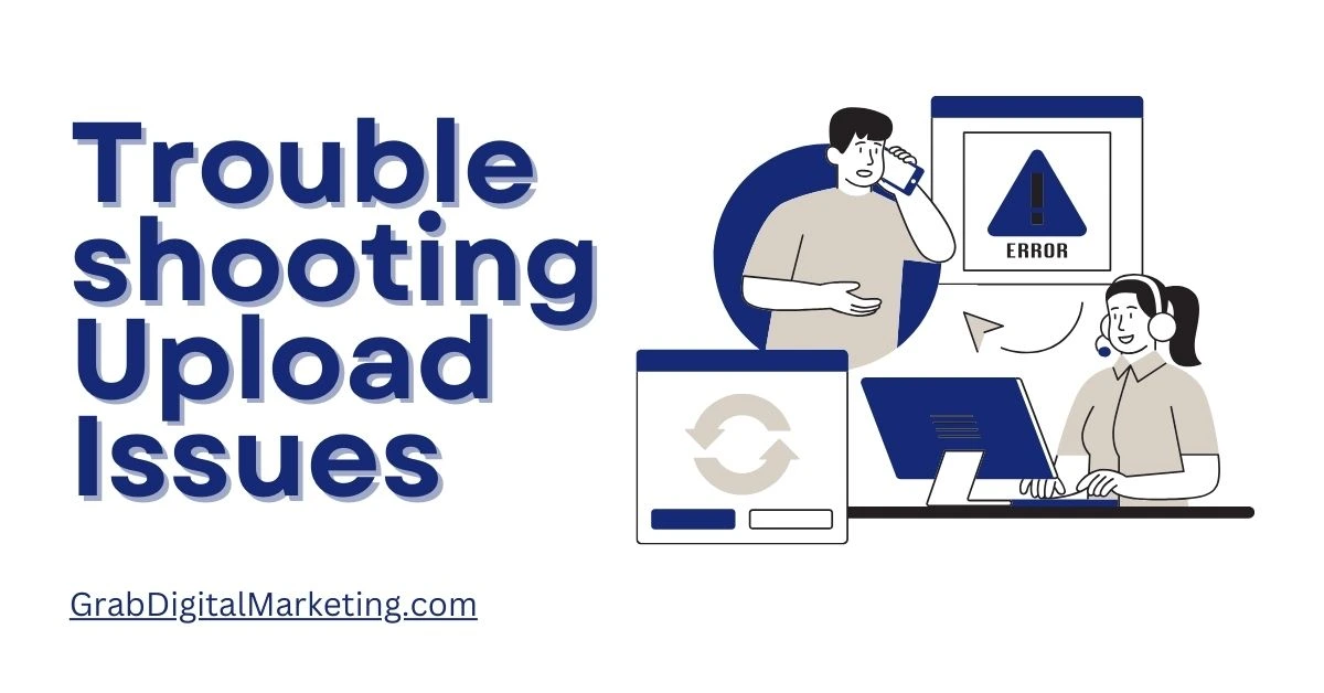 Troubleshooting Upload Issues