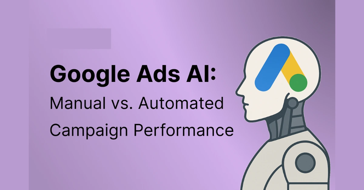 Read more about the article Can AI Improve Google Ads Performance Better Than Manual Optimization?